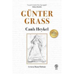 Canlı Heykel - Günter Grass