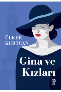 Gina ve Kızları