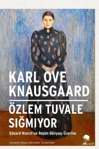 Özlem Tuvale Sığmıyor - Karl Ove Knausgaard
