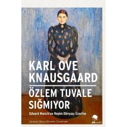 Özlem Tuvale Sığmıyor - Karl Ove Knausgaard