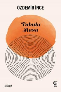 Tabula Rasa - Özdemir İnce
