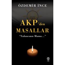 AKP'den Masallar - Özdemir İnce