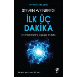 İlk Üç Dakika - Steven Weinberg