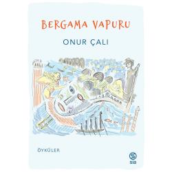 Bergama Vapuru - Onur Çalı