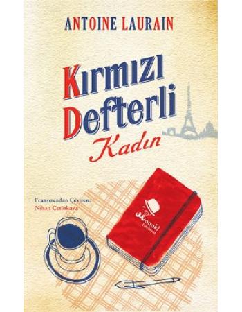 Kırmızı Defterli Kadın - Antoine Laurain
