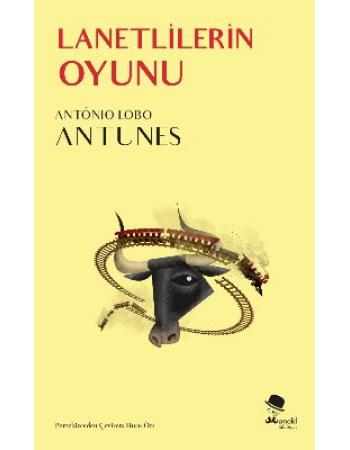 Lanetlerin Oyunu - António Lobo Antunes