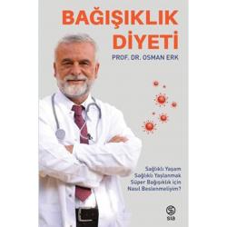 Bağışıklık Diyeti - Osman Erk