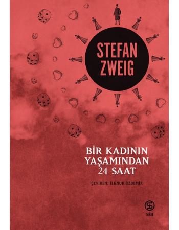 Bir Kadının Yaşamından 24 Saat - Stefan Zweig