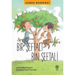 Bir Şeftali Bin Şeftali - Samed Behrengi