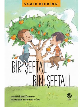 Bir Şeftali Bin Şeftali - Samed Behrengi