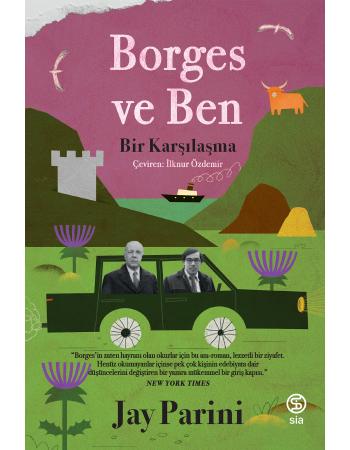 Borges ve Ben - Jay Parini