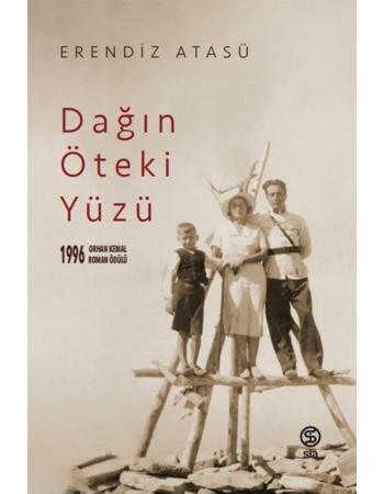 Dağın Öteki Yüzü - Erendiz Atasü