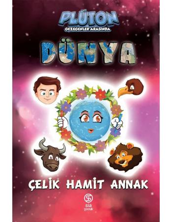 Dünya - Çelik Hamit Annak