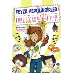 Ezber Bozan Hatice Teyze - Feyza Hepçilingirler