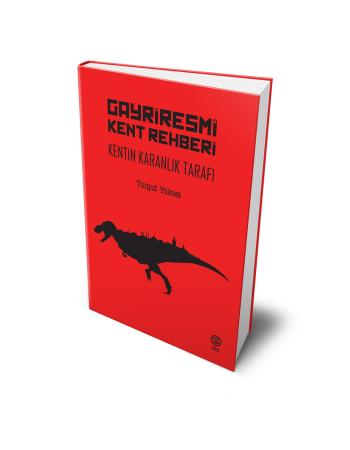 Gayriresmi Kent Rehberi - Turgut Yüksel