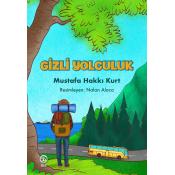 Gizli Yolculuk - Mustafa Hakkı Kurt