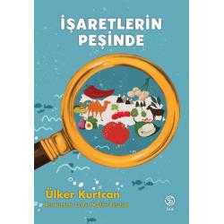 İşaretlerin Peşinde - Ülker Kurtcan