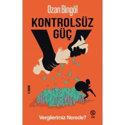 Kontrolsüz Güç - Ozan Bingöl