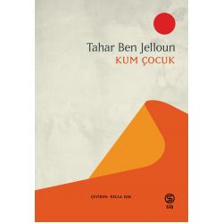 Kum Çocuk - Tahar Ben Jelloun