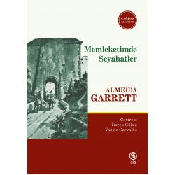 Memleketimde Seyahatler - Almeida Garrett