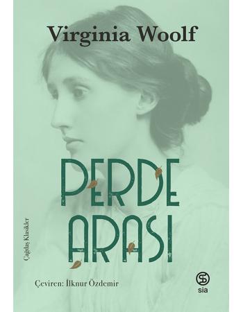 Perde Arası - Virginia Woolf