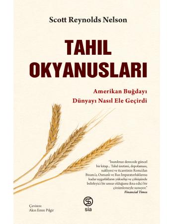 Tahıl Okyanusları - Scott Reynolds Nelson