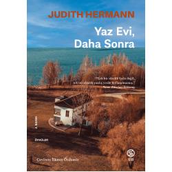 Yaz Evi, Daha Sonra - Judith Hermann