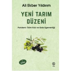 Yeni Tarım Düzeni - Ali Ekber Yıldırım